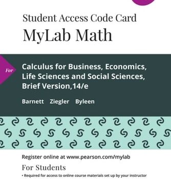 Ebook MyLab Math with Pearson eText — 18 Week Standalone Access Card — for Calculus for Business, Economics, Life Sciences and Social Sciences, Brief Version cheap pdf
