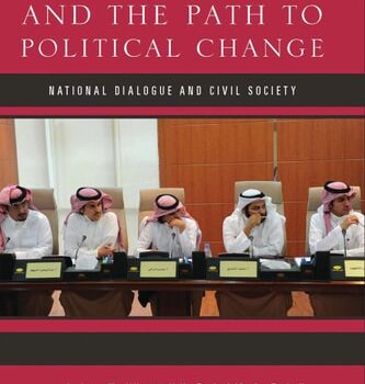 Ebook Saudi Arabia and the Path to Political Change: National Dialogue and Civil Society (Library of Modern Middle East Studies Book 159) cheap pdf
