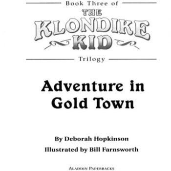 Ebook Adventure in Gold Town (Klondike Kid Book 3) cheap pdf