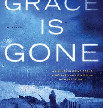 Ebook Grace Is Gone: A Novel cheap pdf