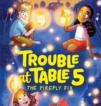Ebook Trouble at Table 5 #3: The Firefly Fix (HarperChapters) cheap pdf