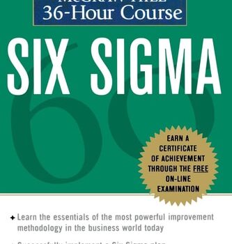 Ebook The McGraw Hill 36 Hour Six Sigma Course (McGraw-Hill 36-Hour Courses) cheap pdf