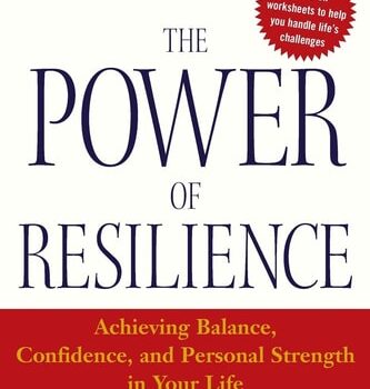 Ebook The Power of Resilience: Achieving Balance, Confidence, and Personal Strength in Your Life cheap pdf
