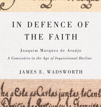 Ebook In Defence of the Faith: Joaquim Marques de Araújo, a Comissário in the Age of Inquisitional Decline (McGill-Queen’s Studies in the History of Religion Book 2) cheap pdf