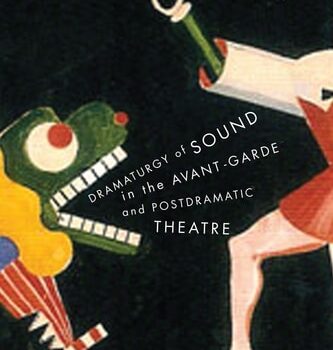 Ebook Dramaturgy of Sound in the Avant-garde and Postdramatic Theatre cheap pdf