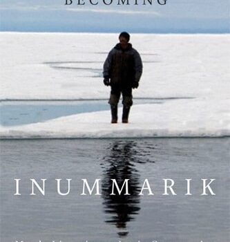 Ebook Becoming Inummarik: Men’s Lives in an Inuit Community (McGill-Queen’s Indigenous and Northern Studies Book 73) cheap pdf