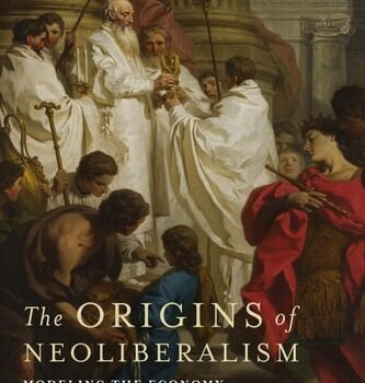 Ebook The Origins of Neoliberalism: Modeling the Economy from Jesus to Foucault cheap pdf