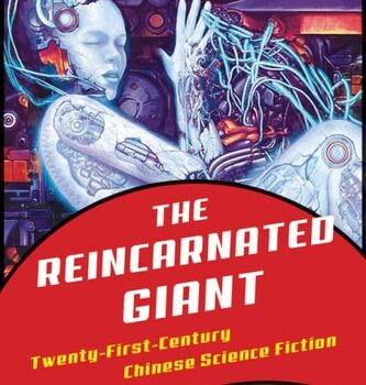 Ebook The Reincarnated Giant: An Anthology of Twenty-First-Century Chinese Science Fiction (Weatherhead Books on Asia) cheap pdf