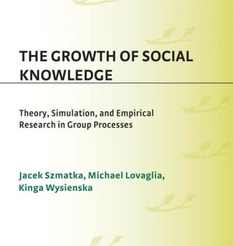 Ebook Growth of Social Knowledge, The: Theory, Simulation, and Empirical Research in Group Processes cheap pdf