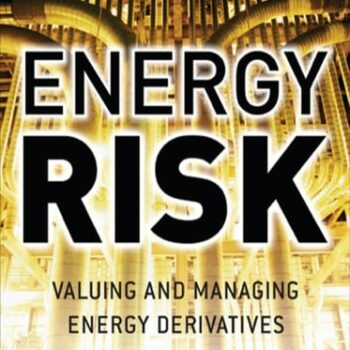 Ebook Energy Risk: Valuing and Managing Energy Derivatives cheap pdf