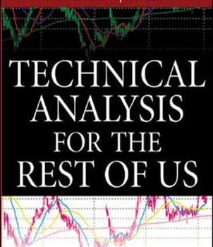 Ebook Technical Analysis for the Rest of Us: What Every Investor Needs to Know to Increase Income, Minimize Risk, and Archieve Capital Gains cheap pdf