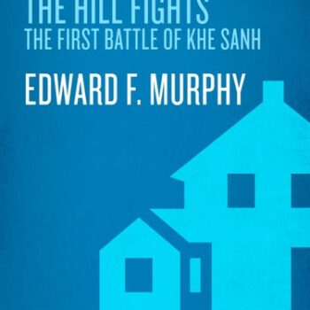 Ebook The Hill Fights: The First Battle of Khe Sanh cheap pdf