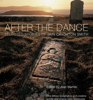 Ebook After the Dance: Selected Stories of Iain Crichton Smith cheap pdf