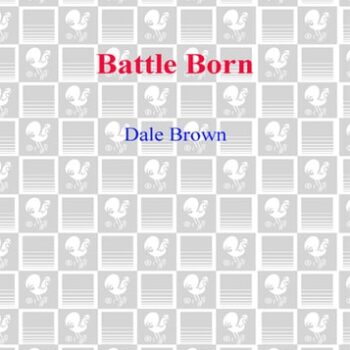 Ebook Battle Born: A Novel (Patrick McLanahan Book 8) cheap pdf