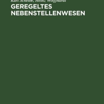 Ebook Geregeltes Nebenstellenwesen Technik und Wirtschaft der Privatnebenstellenanlagen unter Berücksichtigung der neuen Fernsprechordnung cheap pdf