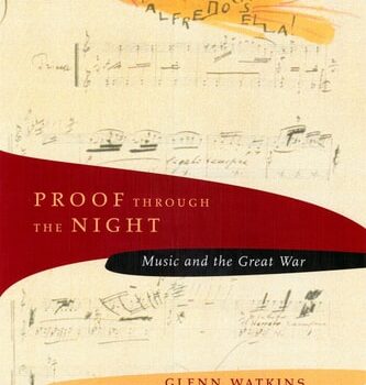 Ebook Proof through the Night: Music and the Great War cheap pdf