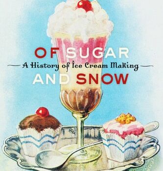 Ebook Of Sugar and Snow A History of Ice Cream Making cheap pdf