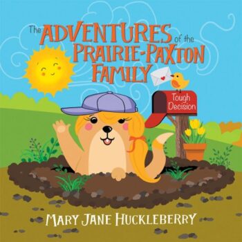 Ebook The Adventures of the Prairie-Paxton Family: Tough Decision cheap pdf