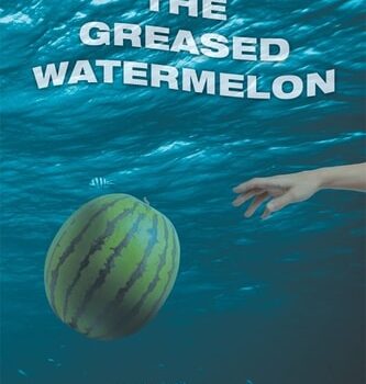 Ebook The Greased Watermelon cheap pdf