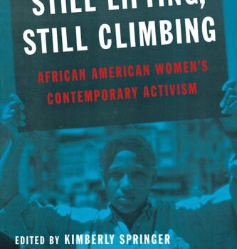 Ebook Still Lifting, Still Climbing: African American Women’s Contemporary Activism cheap pdf