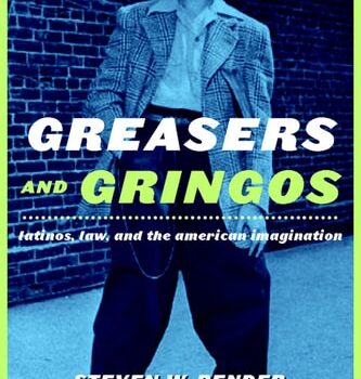 Ebook Greasers and Gringos: Latinos, Law, and the American Imagination (Critical America Book 8) cheap pdf
