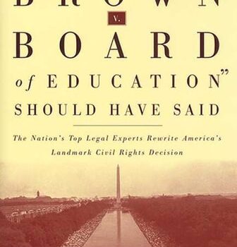 Ebook What Brown v. Board of Education Should Have Said: The Nation’s Top Legal Experts Rewrite America’s Landmark Civil Rights Decision cheap pdf