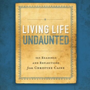 Ebook Living Life Undaunted: 365 Readings and Reflections from Christine Caine cheap pdf