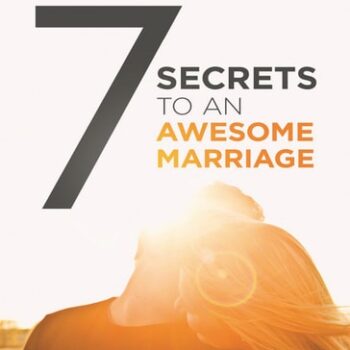 Ebook 7 Secrets to an Awesome Marriage: Strengthen Your Most Intimate Relationship cheap pdf