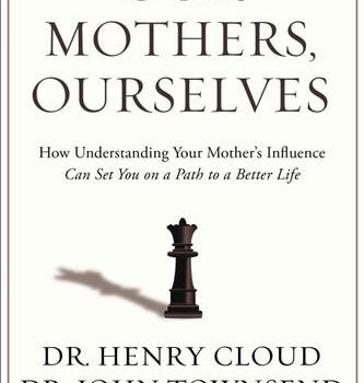 Ebook Our Mothers, Ourselves: How Understanding Your Mother’s Influence Can Set You on a Path to a Better Life cheap pdf