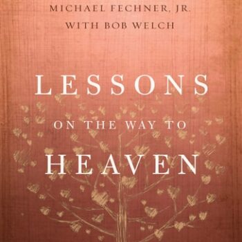 Ebook Lessons on the Way to Heaven: What My Father Taught Me cheap pdf
