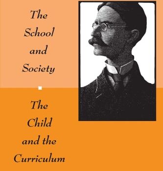 Ebook The School and Society and The Child and the Curriculum (Centennial Publications of the University of Chicago Press) cheap pdf