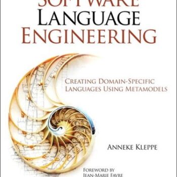 Ebook Software Language Engineering: Creating Domain-Specific Languages Using Metamodels cheap pdf