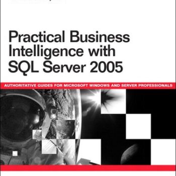Ebook Practical Business Intelligence with SQL Server 2005 cheap pdf