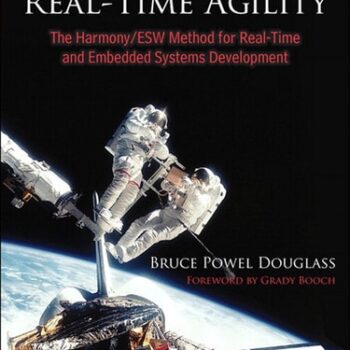 Ebook Real-Time Agility: The Harmony/ESW Method for Real-Time and Embedded Systems Development cheap pdf