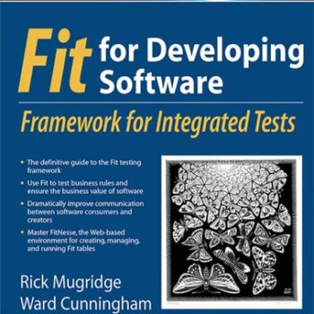 Ebook Fit for Developing Software: Framework for Integrated Tests (Robert C. Martin Series) cheap pdf