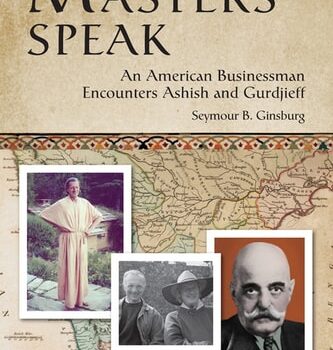 Ebook Masters Speak: An American Businessman Encounters Ashish and Gurdjieff cheap pdf
