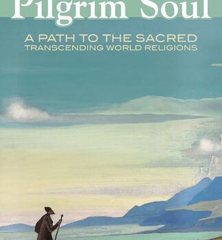 Ebook The Pilgrim Soul: A Path to the Sacred Transcending World Religions cheap pdf