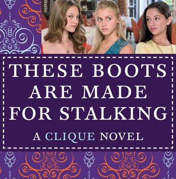 Ebook The Clique #12: These Boots Are Made For Stalking cheap pdf