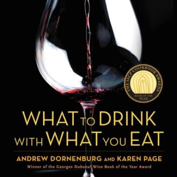 Ebook What to Drink with What You Eat: The Definitive Guide to Pairing Food with Wine, Beer, Spirits, Coffee, Tea – Even Water – Based on Expert Advice from America’s Best Sommeliers cheap pdf