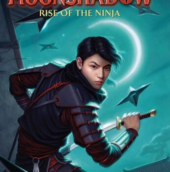 Ebook Moonshadow: Rise of the Ninja cheap pdf