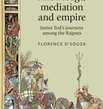 Ebook Knowledge, mediation and empire: James Tod’s journeys among the Rajputs (Studies in Imperialism Book 124) cheap pdf