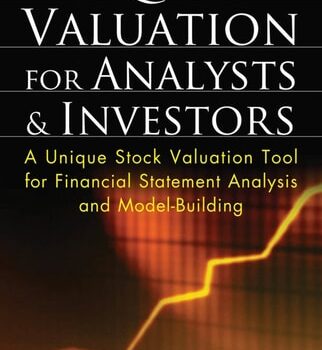 Ebook Equity Valuation for Analysts and Investors: A Unique Stock Valuation Tool for Financial Statement Analysis and Model-Building cheap pdf