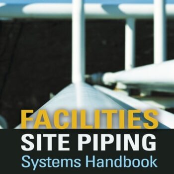 Ebook Facilities Site Piping Systems Handbook cheap pdf