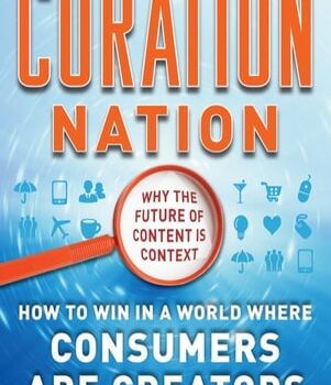Ebook Curation Nation: How to Win in a World Where Consumers are Creators cheap pdf