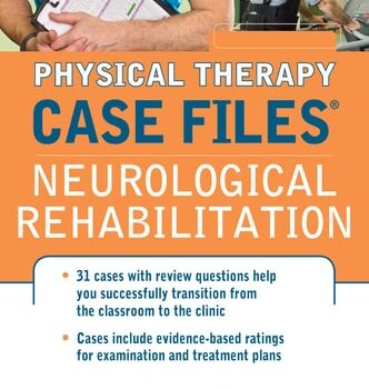 Ebook Physical Therapy Case Files: Neurological Rehabilitation cheap pdf
