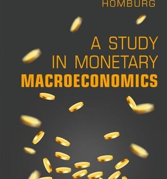 Ebook A Study in Monetary Macroeconomics cheap pdf