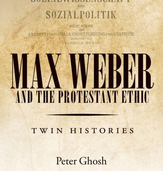 Ebook Max Weber and ‘The Protestant Ethic’: Twin Histories cheap pdf