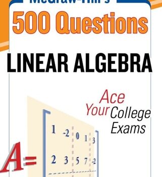 Ebook McGraw-Hill’s 500 College Linear Algebra Questions to Know by Test Day (Mcgraw-Hill’s 500 Questions) cheap pdf