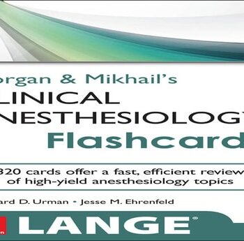 Ebook Morgan and Mikhail’s Clinical Anesthesiology Flashcards (Lange Flashcards) cheap pdf