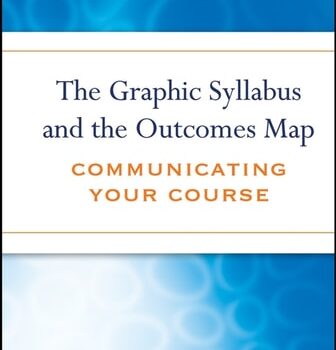 Ebook The Graphic Syllabus and the Outcomes Map Communicating Your Course cheap pdf